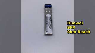 SFP-GE-LX-SM1310, Huawei SFP-GE-LX 시리즈 광 트랜시버, GE 속도/1310nm/10km